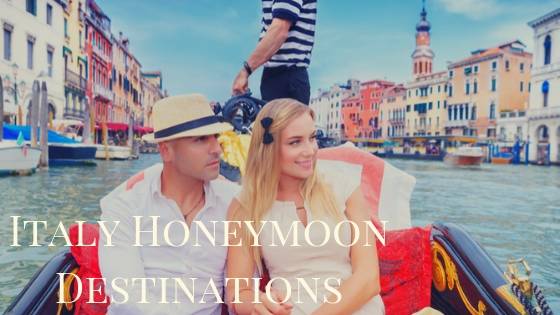 Italy Honeymoon Destinations