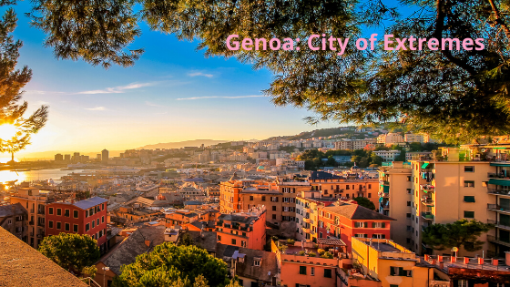 Genoa: City of Extremes