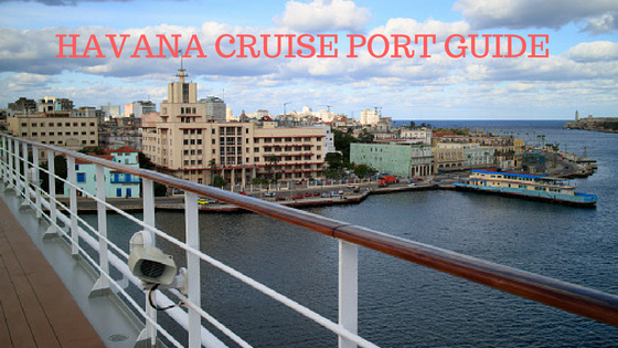 Havana Cruise Port Guide