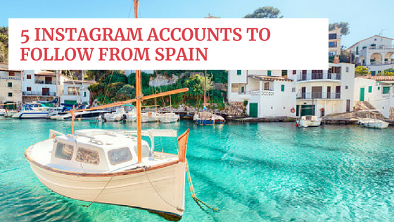 5 Instagram Accounts to Follow from Spain